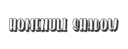 Homenuli Shadow字体